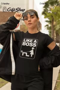 Like a boss, tricou cu mesaj